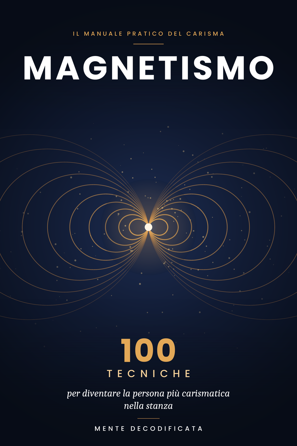 MAGNETISMO 100 TECNICHE